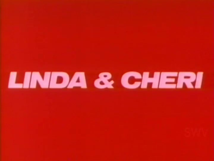 Linda and Cheri – 1976