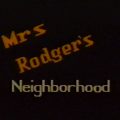 Mrs. Rodgers Neighborhood – 1989 – Lee Cooper