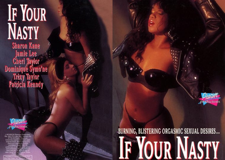 If You’re Nasty – 1993 – Chi Chi LaRue