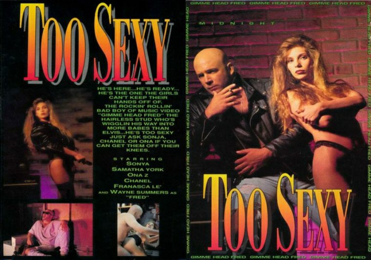 Too Sexy – 1992 – C.B. DeVille