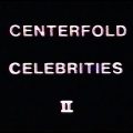 Centerfold Celebrities 2 – 1983 – Bobby Hollander