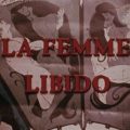 La Femme Libido – 1971